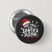 Hoogstwaarschijnlijk Santa's Sleigh Handyman Xmas  Ronde Button 5,7 Cm (Voorkant /achterkant)