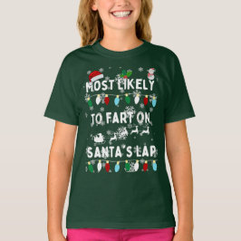 Hoogstwaarschijnlijk scheet op schoot van de kerst t-shirt