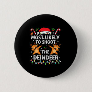 Hoogstwaarschijnlijk Schiet het Familie Kerstman v Ronde Button 5,7 Cm