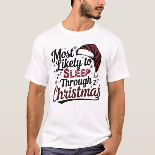 🐶Hoogstwaarschijnlijk slapen door kerst grappig T-shirt (Voorkant)