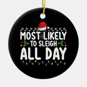 Hoogstwaarschijnlijk sleeën we de hele dag Schnee  Keramisch Ornament