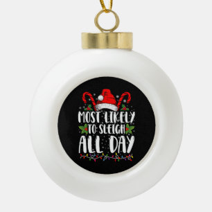Hoogstwaarschijnlijk Sleigh de hele dag Kerstmis F Keramische Bal Ornament