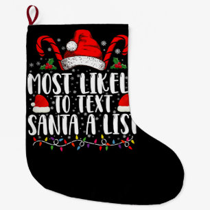 Hoogstwaarschijnlijk sms't Santa een lijst die ove Grote Kerstsok