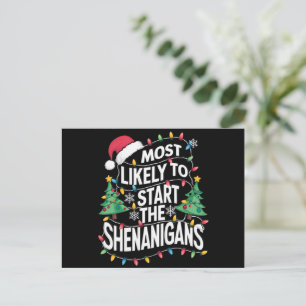 Hoogstwaarschijnlijk start de Shenanigans familie  Feestdagenkaart