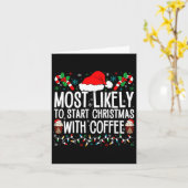 Hoogstwaarschijnlijk start kerst met koffie grappi kaart (Gele Bloem)