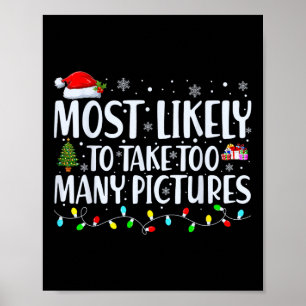 Hoogstwaarschijnlijk Te Veel Foto's Maken Leuk Ker Poster