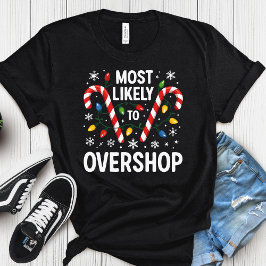 Hoogstwaarschijnlijk te veel winkelen - Bijpassend T-shirt