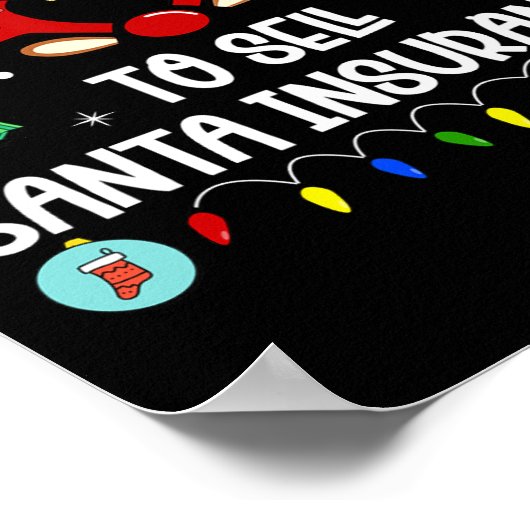 Hoogstwaarschijnlijk te verkopen Santa Insurance X Poster (Hoek)