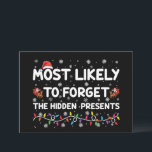 Hoogstwaarschijnlijk Vergeet De Verborgen Kerstcad Kaart<br><div class="desc">Hoogstwaarschijnlijk Vergeet De Verborgen Kerstcadeaus Xmas</div>