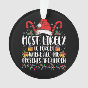 Hoogstwaarschijnlijk vergeet waar alle cadeaus zij ornament