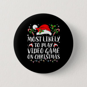 Hoogstwaarschijnlijk videogame spelen op kerstfami ronde button 5,7 cm