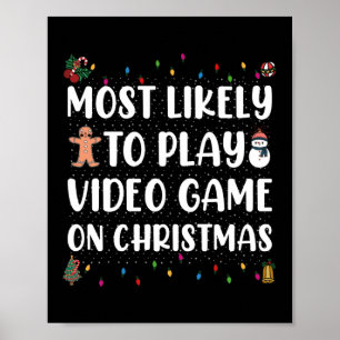 Hoogstwaarschijnlijk videogame spelen op kerstgami poster