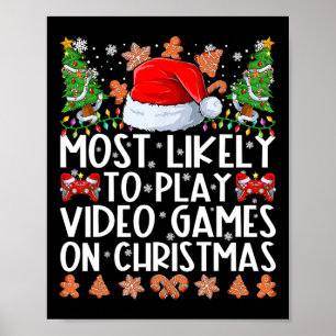 Hoogstwaarschijnlijk videogames spelen met kerst f poster