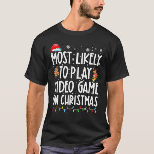 Hoogstwaarschijnlijk videogames spelen met Kerstmi T-shirt