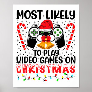 Hoogstwaarschijnlijk videogames spelen op kerstple poster