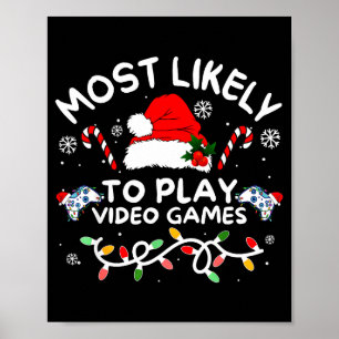 Hoogstwaarschijnlijk Videogames Spelende Kerst Gam Poster