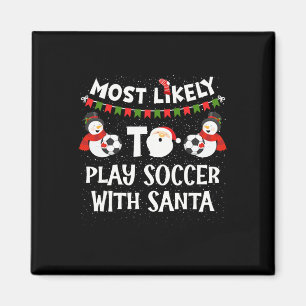 Hoogstwaarschijnlijk voetbal spelen met de Kerstma Magneet