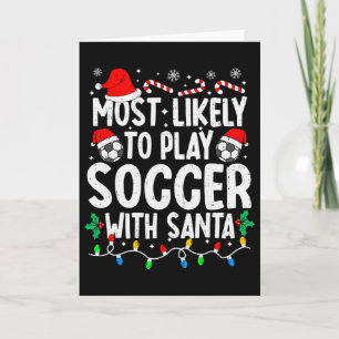 Hoogstwaarschijnlijk voetballen met de Kerstman bi Kaart