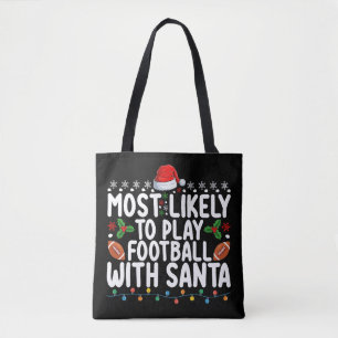 Hoogstwaarschijnlijk voetballen met Kerstman Kerst Tote Bag