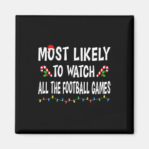 Hoogstwaarschijnlijk voetbalwedstrijden kijken Fun Magneet