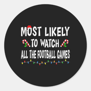 Hoogstwaarschijnlijk voetbalwedstrijden kijken Gra Ronde Sticker