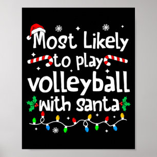 Hoogstwaarschijnlijk Volleybal Spelen Met Kerstman Poster