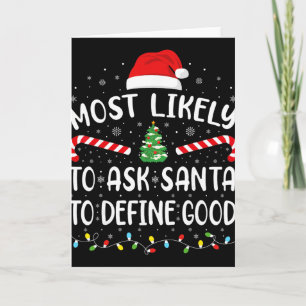 Hoogstwaarschijnlijk vraagt aan Kerstman om goede  Kaart