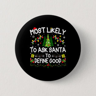 Hoogstwaarschijnlijk vraagt Sinterklaas om een goe Ronde Button 5,7 Cm