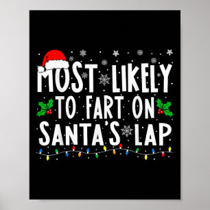Hoogstwaarschijnlijk Werdt op Santa's Schoot Famil Poster