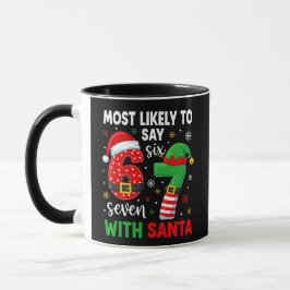 Hoogstwaarschijnlijk zegt 67 Meme Kerstmis Mok