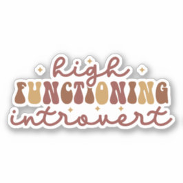 Hoogwerkende Introvert Sticker