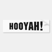 HOOIË! BUMPERSTICKER (Voorkant)