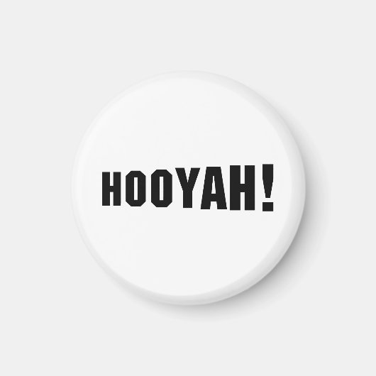 HOOIË! MAGNEET (Voorkant)