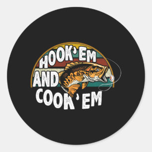 Hook Em Cook Em Vist geliefde visser Ronde Sticker