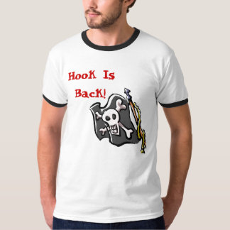 Hook is terug! t-shirt
