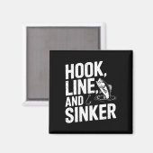Hook Line en Sinker Fun voor Gevist liefhebbers Magneet (Voorkant / Achterkant)