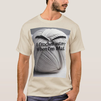 Hooked on Rage: Mad Fast Crochet Mode (Verslaafd a T-shirt