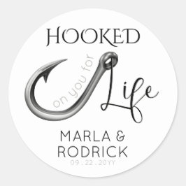 Hooked on You For Life Wedding Ronde Sticker