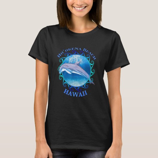 Ho'okena Beach Hawaii Hi Vacation Souvenir Dolphin T-shirt (Voorkant)