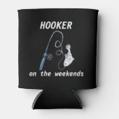 Hooker op weekends Funny Vist Blikjeskoeler (Voorkant)