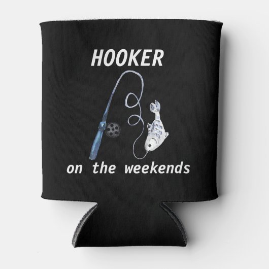 Hooker op weekends Funny Vist Blikjeskoeler (Voorkant)