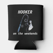 Hooker op weekends Funny Vist Blikjeskoeler (Achterkant)