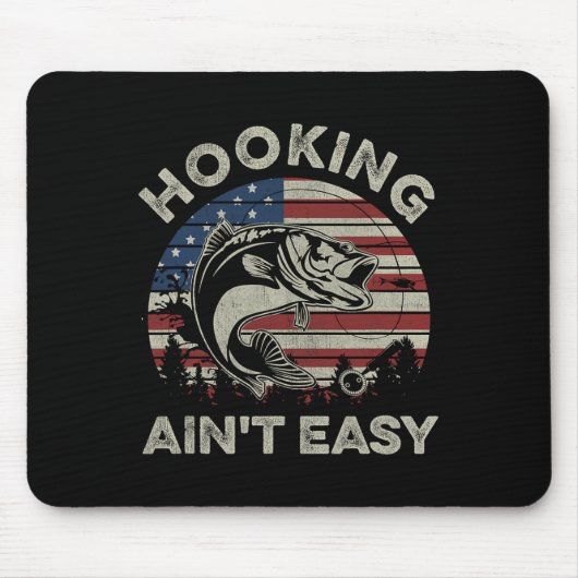 Hooking Ain't Easy Funny Gevist Visser Muismat (Voorkant)
