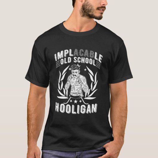 Hooligan Power Implacable Old School Ultra Back Pr T-shirt (Voorkant)