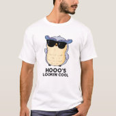 Hooo's Lookin Cool Funny Owl Pun T-shirt (Voorkant)