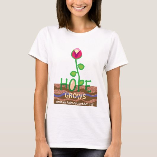 Hoop - als we elkaar helpen t-shirt (Voorkant)