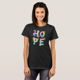 Hoop Artistiek Positief Motivatie Inspirerend T-shirt