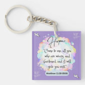 Hoop Bericht - Mattheüs 11-28 - Acryl Sleutelhanger (Voorkant)