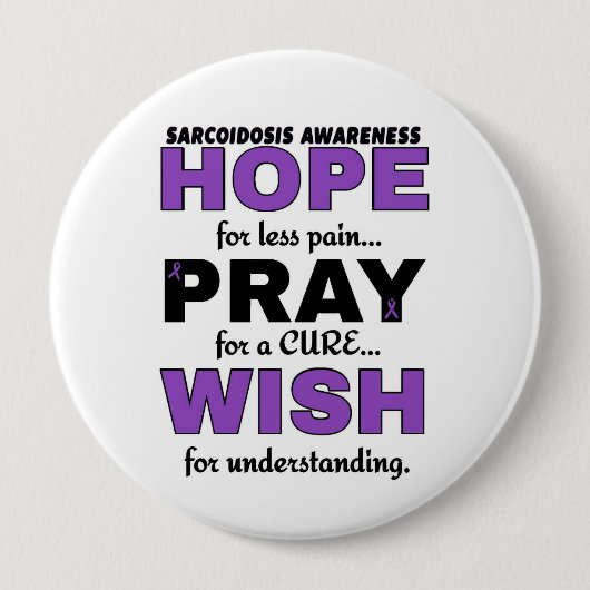 Hoop Bid Wens...Sarcoïdose Ronde Button 4,0 Cm (Voorkant)