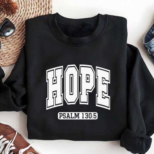 Hoop, Bijbelvers Sweatshirt
